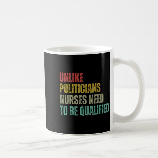 Mug Unlike Liticians Nurses Need To Be Qualified Sarca (Droite)