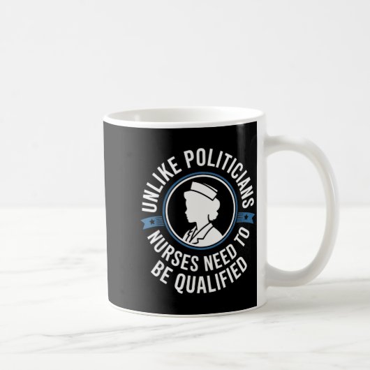 Mug Unlike Liticians Nurses Need To Be Qualified Sarca (Droite)