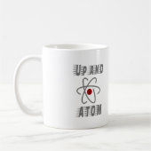 Mug Up and ATOM, Science Humour Pun drôle (Gauche)