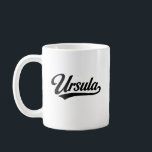 Mug Ursula name first last family gifts<br><div class="desc">Ursula name first last family gifts</div>