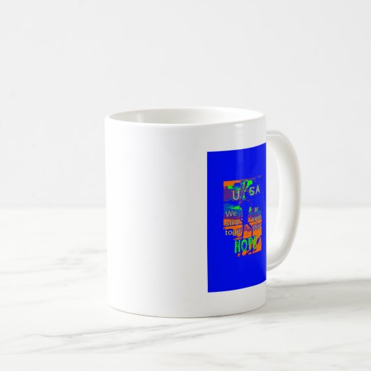 Mug USA Hillary Hope Nous Sommes Forts Ensemble (Devant droit)