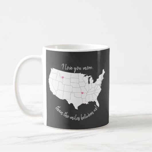 Mug USA Je t'aime plus que les kilomètres qui nous sép (Gauche)
