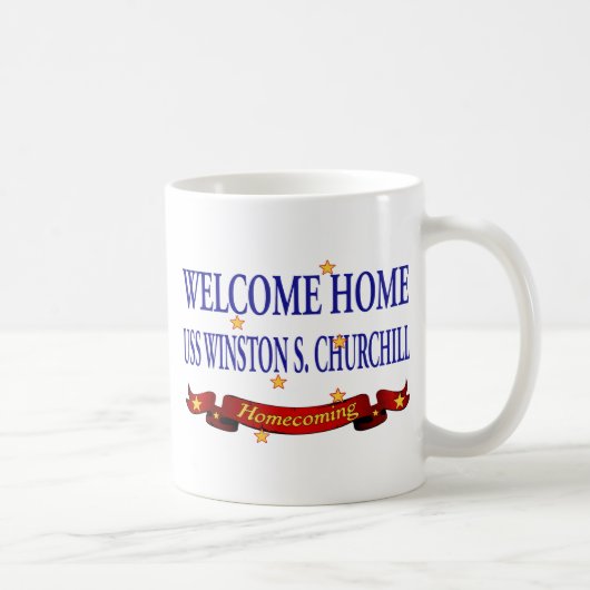 Mug USS à la maison bienvenu Winston S. Churchill (Droite)