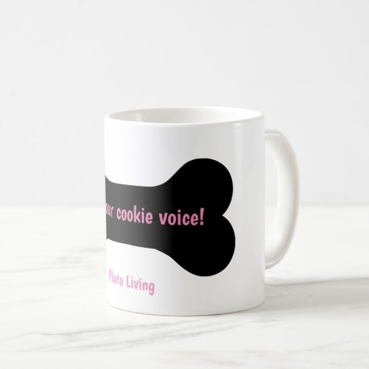 Mug Utilisez Votre Cookie Voice ! (Devant droit)