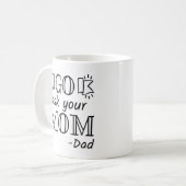 Mug Va demander à ta mère - Papa (Devant gauche)