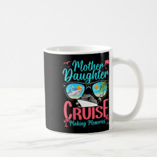 Mug Vacances mères filles drôles croisière mère fille
