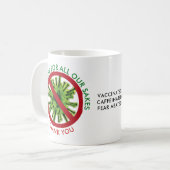 Mug VACCINER POUR TOUS NOS SEKES Vaccination (Devant gauche)