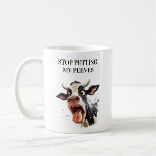 Mug Vache drôle arrête de caresser mes lubies