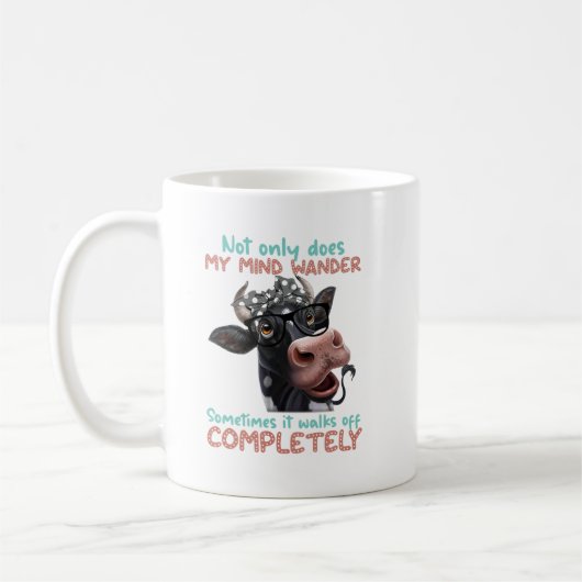 Mug Vache Drôle Non Seulement Mon Esprit Se Déplace (Gauche)