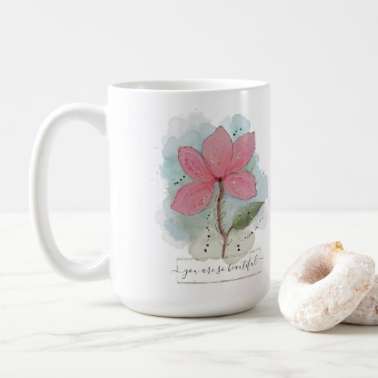 Mug Valentine Vous Êtes Si Belle Fleur Aquarelle (Avec donut)