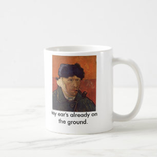 Mug Van Gogh, mon oreille déjà au sol