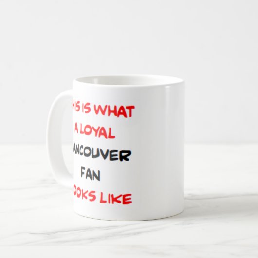 Mug vancouver fan, loyal (Devant gauche)
