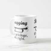 Mug Vantant | c'est un privilège, pas une droite (Devant gauche)