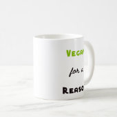 Mug Végétalien pour une raison (Devant droit)