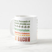 Mug Végétarien de lard (Devant gauche)
