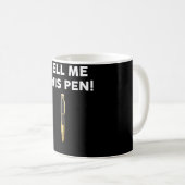 Mug Vendre-moi ce stylo (Devant droit)