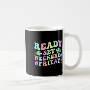 Mug Vendredi heureux Fri Yay Enseignant École Mème Hau