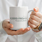 Mug Vendredi saint - Propulsé par la foi