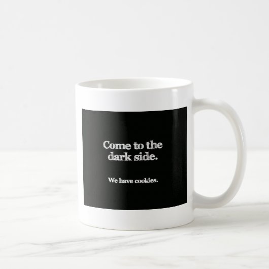 Mug Venez Au Bord De L'Obscurité (Droite)