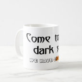 Mug Venez au côté en noir - nous prenons des biscuits (Devant gauche)