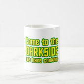 Mug Venez au Darkside nous prenons des biscuits (Centre)