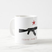 Mug Venez le prendre (Devant gauche)