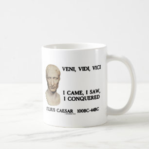 Mug Veni, Vidi, Vici - je suis venu, j'ai vu, j'ai