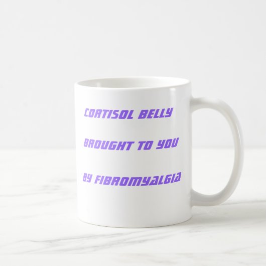 Mug Ventre de cortisol apporté à vous par la (Droite)