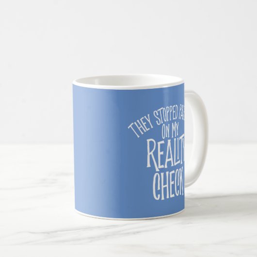 Mug Vérification de la réalité (Devant droit)
