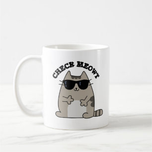 Mug Vérifier Meowt Funny Cool chat Pun