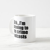 Mug Véritable crime Podcast Humour de ventilateur (Devant gauche)