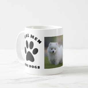 Mug Véritables Hommes Aimer Chiens Texte personnalisé 