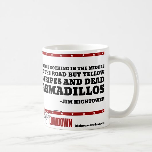 Mug Vérité de Hightower : Rien dans le moyen (tasse) (Droite)