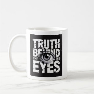 Mug Vérité Derrière Les Yeux 👁️ – Typographie Grunge 