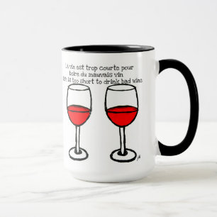 MUG VERRES DE VIN ROUGE AVEC LA CITATION