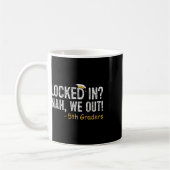 Mug Verrouillé Nous Sortir Cadeaux de 5e année 5e (Gauche)