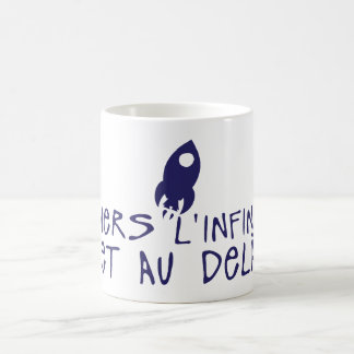 Mug vers infini et au dela citation fuser