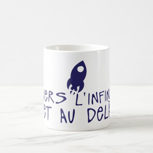 Mug vers infini et au dela citation fuser (Centre)