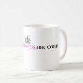 Mug Versez la princesse Her Coffee (Devant droit)
