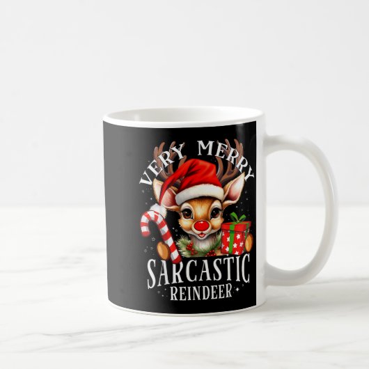 Mug Very Merry Sarcastic Reindeer Matching Christmas (Droite)