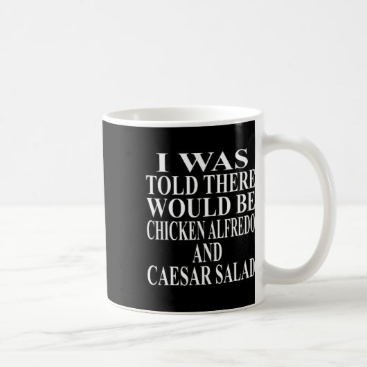 Mug Vêtements Chicken Alfredo Incroyable Drôle Salade (Droite)