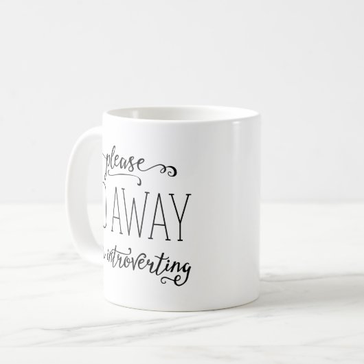 Mug Veuillez aller loin j'Introverting (Devant gauche)