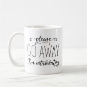 Mug Veuillez aller loin j'Introverting (Gauche)
