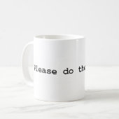 Mug veuillez faire le nécessaire (Devant gauche)