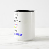 Mug Veuillez ne pas confondre le votre (Centre)