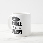 Mug Veuillez tenir (Devant gauche)