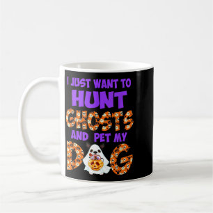Mug Veut Chasser Les Fantômes Et Caresser Le Chien Hal