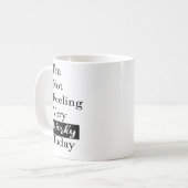 Mug Vibe d’aujourd’hui : pas de sensation très profess (Devant gauche)