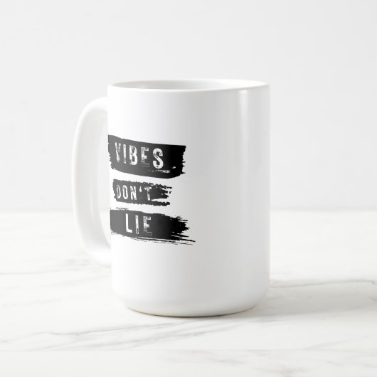 Mug Vibes Don't Lie (Devant gauche)