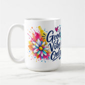 Mug Vibes Positives Seulement (Gauche)